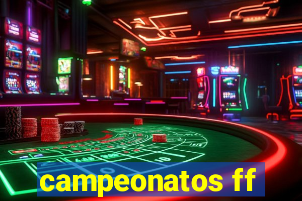 campeonatos ff